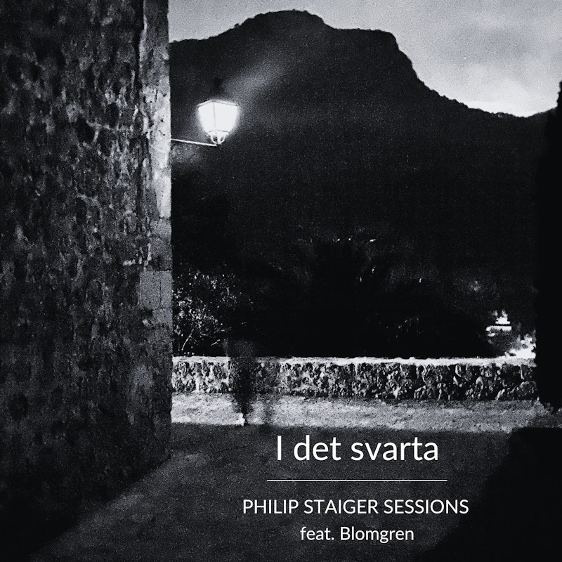 I det svarta — Philip Staiger feat. Blomgren